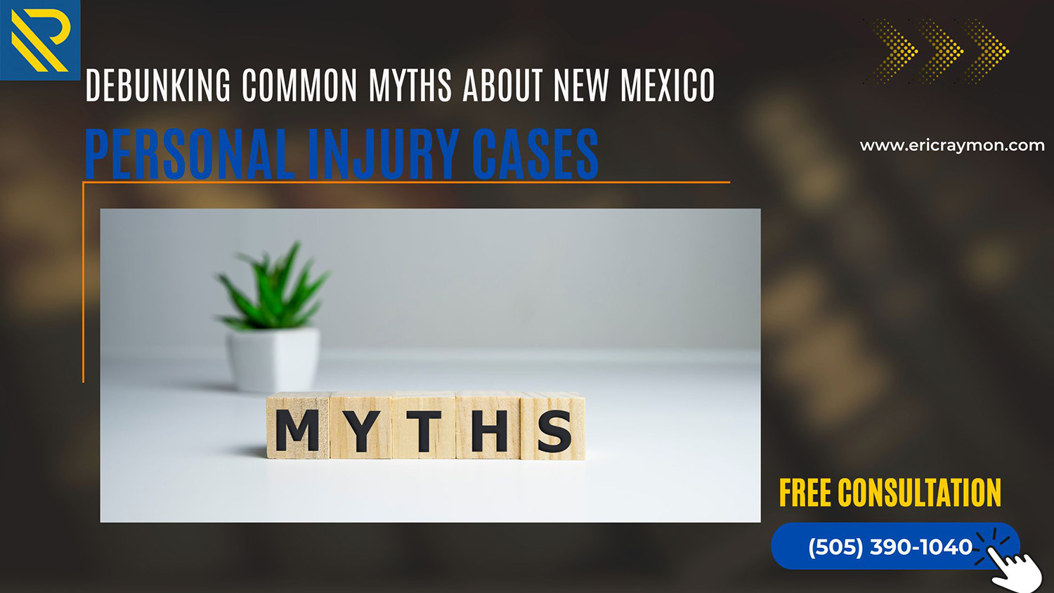 Common Myths About New Mexico Personal Injury Cases