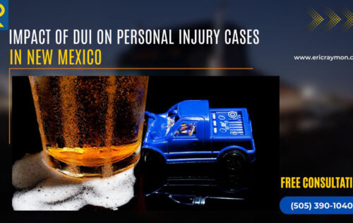 Impact of DUI on Personal Injury Cases in New Mexico
