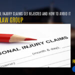 Why Personal Injury Claims Get Rejected and How to Avoid It
