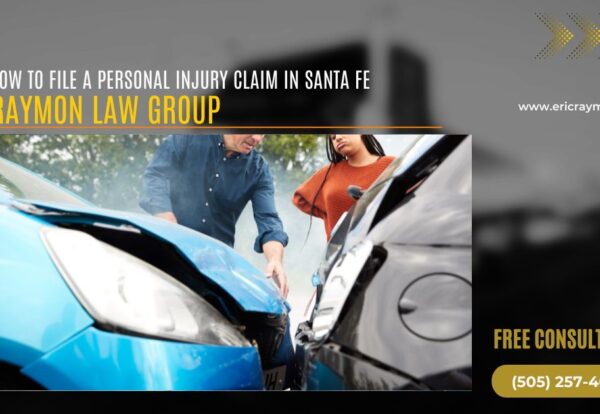 How to File a Personal Injury Claim in Santa Fe