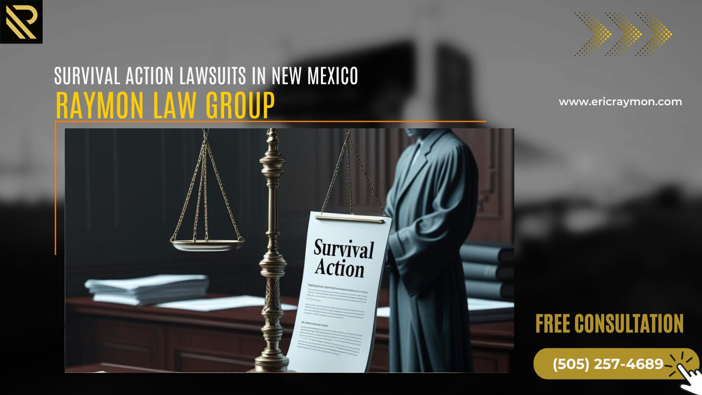 Survival Action Lawsuits in New Mexico