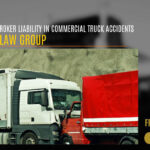 The Role of Broker Liability in Commercial Truck Accidents